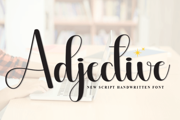 Adjective Font Review: A Sweet Handwritten Typeface for Romantic Branding