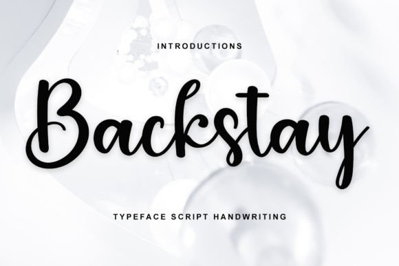Backstay: A Sweet Handwritten Font for Romantic Digital Design