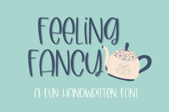 Feeling Fancy: The Handwritten Typeface That Brings Your Crafts to Life