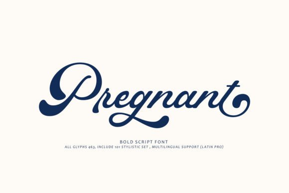 Pregnant Typeface: Elevate Your Brand Identity With Bold Script Design