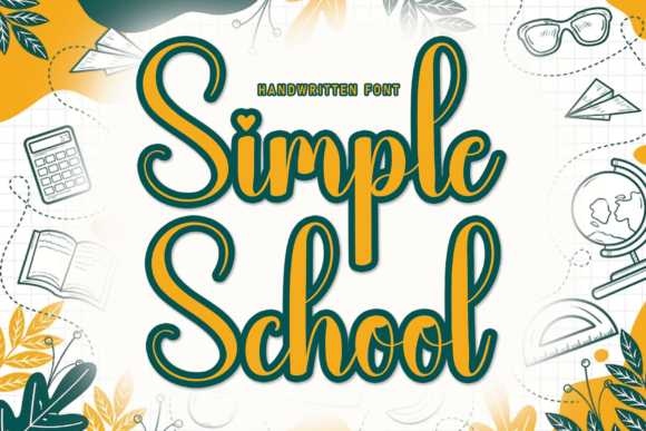 Simple School: The Handwritten Typeface That Transforms Brand Identity