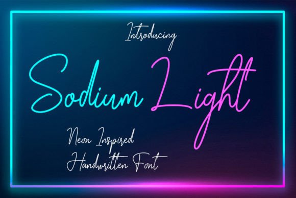 Sodium Light: A Designer’s Take on Neon Handwritten Fonts for Brand Identity